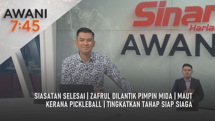 AWANI 7:45 [3/12/2025] – Siasatan selesai | Zafrul dilantik pimpin MIDA | Maut kerana pickleball