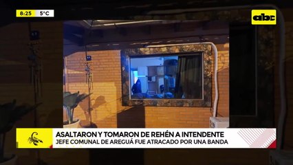 Asaltan y toman de rehén al intendente de Areguá y su familia