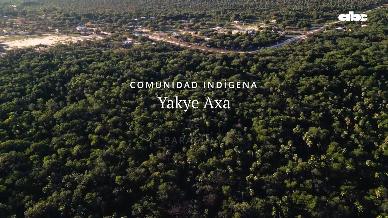 Comunidad indígena Yakye Axa vs Paraguay