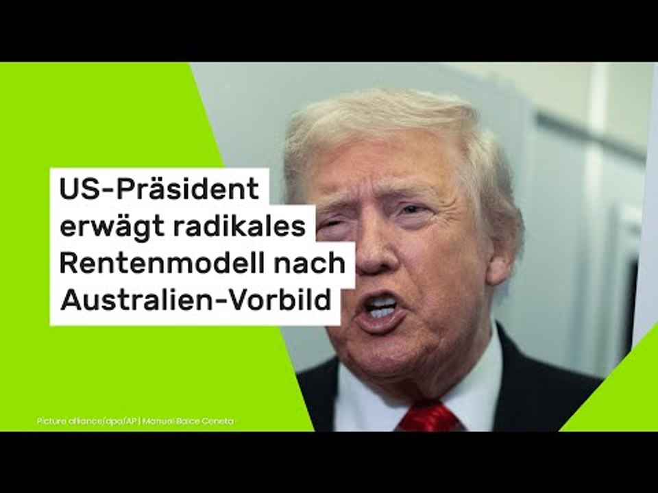 US-Präsident erwägt radikales Rentenmodell nach Australien-Vorbild