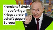 Wladimir Putin: Kremlchef droht mit sofortiger Kriegsbereitschaft gegen Europa