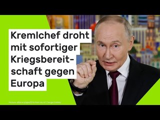 Wladimir Putin: Kremlchef droht mit sofortiger Kriegsbereitschaft gegen Europa