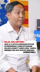 Raja Juli Antoni mengatakan bahwa ada 3,4 juta hutan beralih fungsi menjadi lahan kelapa sawit di Indonesia.Biar gak salah paham, langsung nonton full di youtube: CURHAT BANG Denny Sumargo#rajajuliantoni #tessonilo #banjirbandang #banjirsumatera