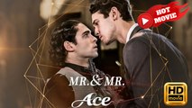 Mr.& Mr. Ace | Full Movie HD - Gay Boy Love Drama ShortFilms