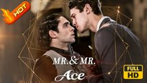 Mr.& Mr. Ace | Full Movie HD - Gay Boy Love LGBT Romance Drama ShortFilms