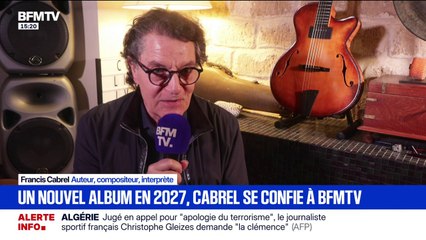 EXCLU BFMTV. "Je me suis mis pour objectif de faire un album dans les prochaines années", annonce Francis Cabrel