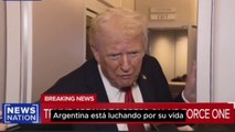 Trump, sin rodeos sobre Argentina: “están luchando para sobrevivir”
