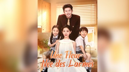 Une Fleur Née des Larmes (Doublé)