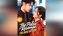 The Pulse of Revenge, The Beat of Love - Full Movie 2025