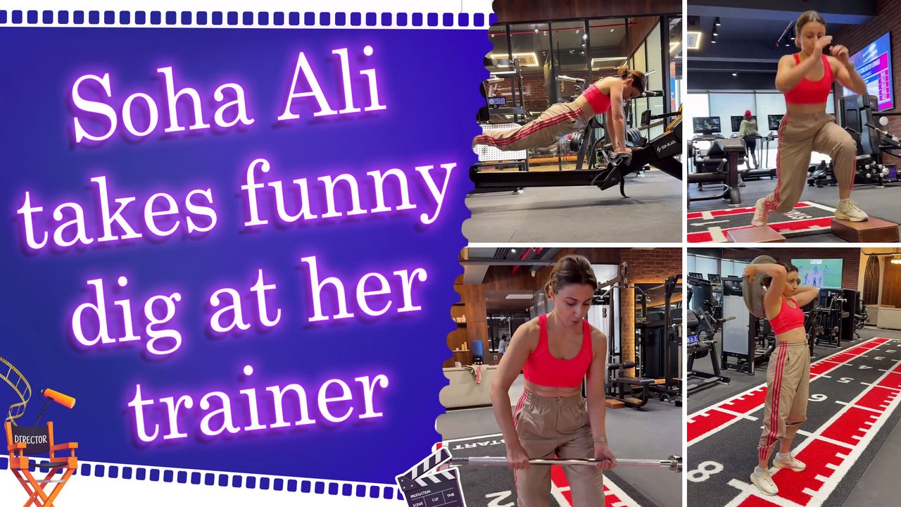 Soha Ali Khan shares intense workout video, jokes about trainer’s confusion