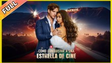 Cómo conquistar a una estrella de cine en Español