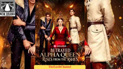 🍏💚️🏳️ 11.05 - 12.04 🔥 Betrayed Alpha Queen Rises from the Ashes dailymotion 🌍x9uzgou