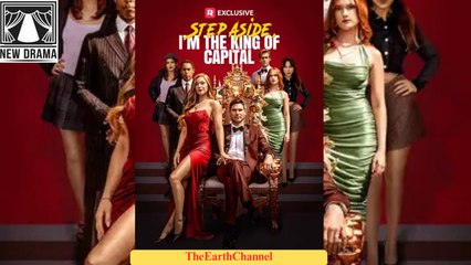 🍏💚️🏳️ 11.16 - 12.10 🔥 Step Aside I'm the King of Capital dailymotion 🌐x9uzhh8