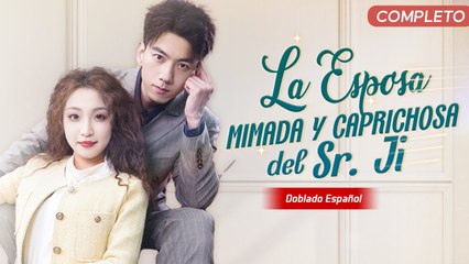 La Esposa Mimada y Caprichosa del Sr. Ji