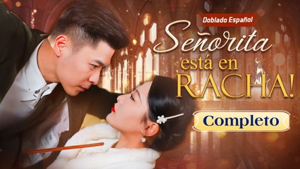 Señorita Está en Racha