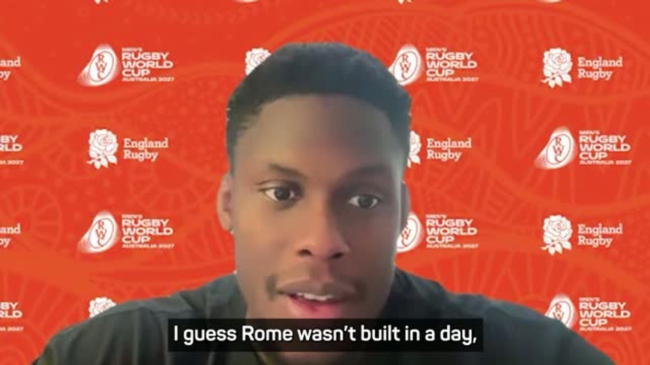 'Rome wasn't built in a day' - Itoje on World C...