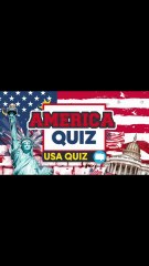 General knowledge questions about (America)/general knowledge quiz