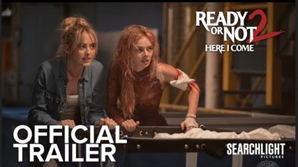 Ready or Not 2: Here I Come | Official Trailer - Samara Weaving, Kathryn Newton, Sarah Michelle Gellar, Elijah Wood