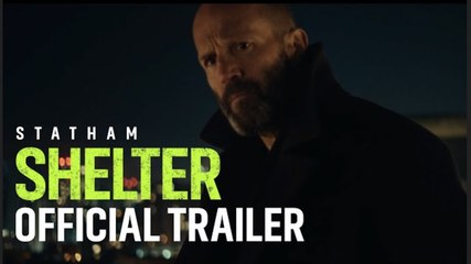 Shelter | Official Trailer - Jason Statham