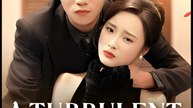 A Turbulent Love Fight - Drama FULL MOVIES ENGLISH SUB