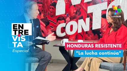 Entrevista | Honduras resistente luchará contra el imperialismo de EE.UU.