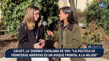 Calvet, la 'zoomer' catalana de Vox: "La política de fronteras abiertas es un ataque frontal a la mujer"