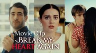 Break My Heart Again (2024) - Full Movie
