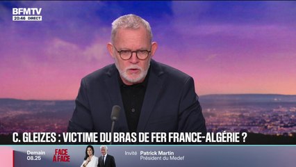 LE CHOIX DE DIDIER FRANÇOIS - Christophe Gleizes, victime du bras de fer France-Algérie?