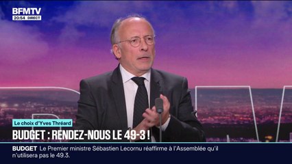 LE CHOIX D'YVES THRÉARD - Budget: "Rendez-nous le 49.3!", assure l'éditorialiste