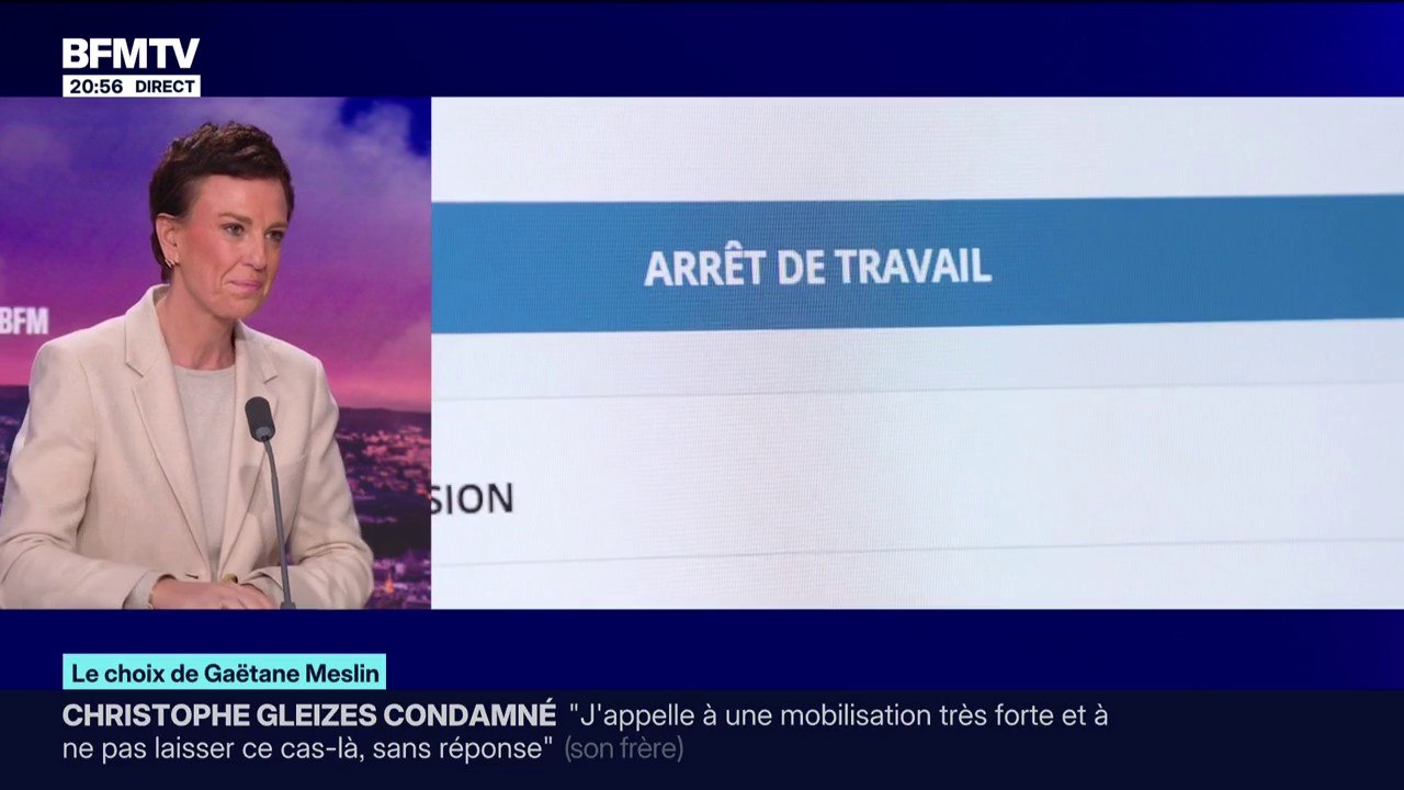 LE CHOIX DE GAËTANE MESLIN - Fraude aux arrêts-maladies : l'assurance-maladie généralise les contrôles d'arrêt de travail en visioconférence
