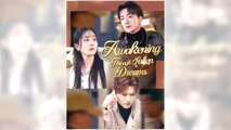 Awakening Through Fallen Dreams full episode