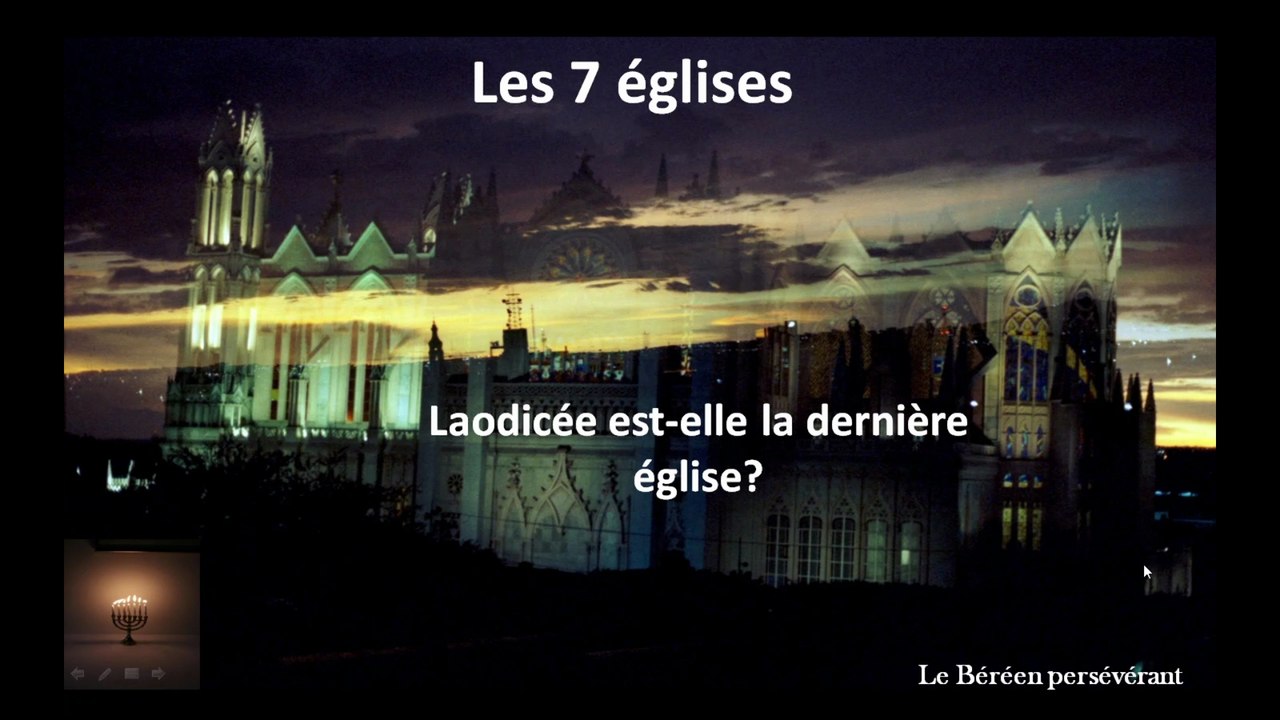 2_ Laodicée est-elle la dernière église ?