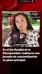 En el Día Mundial de la Discapacidad, realizaron una jornada de concientización en plaza principal.
