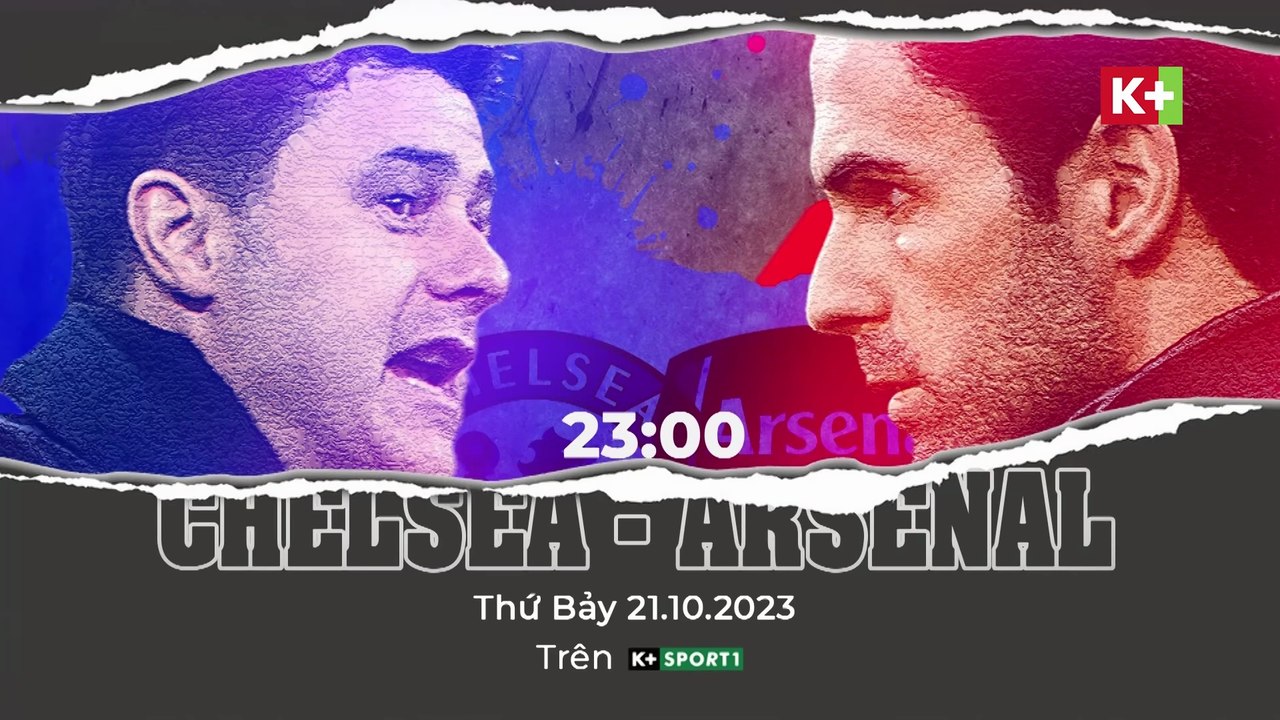 CHELSEA - ARSENAL : RỰC LỬA LONDON | VÒNG 9 NGOẠI HẠNG ANH 2023/24