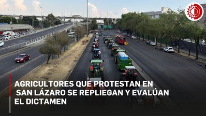 Campesinos retiran cerco de tractores en San Lázaro sin lograr acuerdos sobre Ley de Aguas