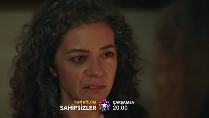 Sahipsizler 42.Bölüm - Sahipsizler - Sezon 2 - Bölüm 42 Fragman