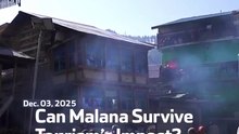 Can Malana Survive Tourism’s Impact?