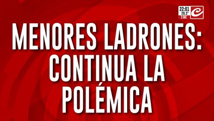 Menores ladrones: continua la polemica