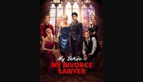 My Wife is My Divorce Lawyer Dramabox