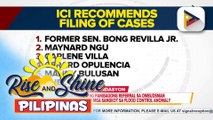 ICI, inirekomenda sa Ombudsman ang pagsasampa ng reklamo vs. 11 indibidwal kabilang si dating Sen. Bong Revilla | ulat ni Rod Lagusad