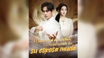 El inmortal desciende La redención de su esposa muda (Doblado)