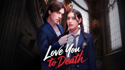Love You ToDeath Fulll movie