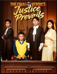 The Final Verdict Justice Prevails Chinese Drama - English Sub