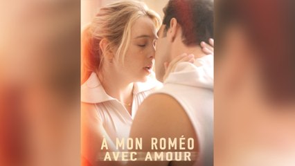 À Mon RoméO, Avec Amour - Full Movie
