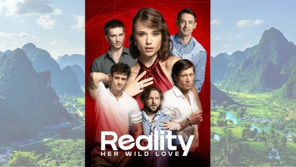 Her Wild Love- Reality - Full