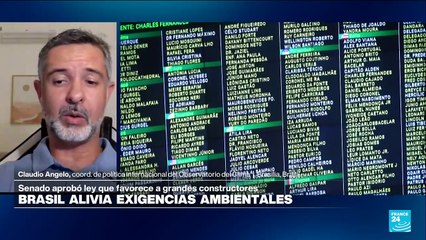 Claudio Angelo: "Casi cualquier obra se va poder hacer en Brasil sin licencias ambientales"