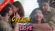 Creation Itself Is Love - Video Dailymotion
