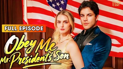Obey Me, Mr. President's Son (2025) – FULL [Eng Sub]