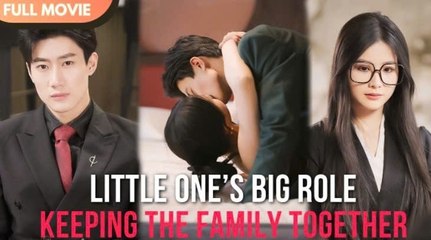 [ENG SUB] Babys Got a Plan- Fixing This Family, One Move at a Time! - Full #cdrama