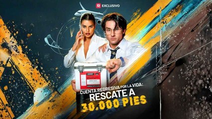 Cuenta regresiva por la vida rescate a 30.000 pies